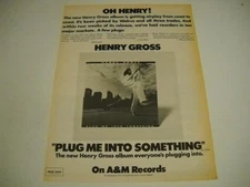 HENRY GROSS Oh Henry! PLUG ME INTO SOMETHING original 1975 Promo Display Ad