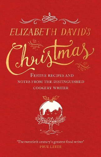 Elizabeth David's Christmas by Elizabeth DavidJill Norma (HB 2018) - Image 6