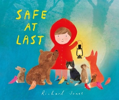 Safe at Last by Richard Jones [Hardback]