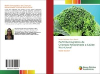 Sandra Rodrigues Sarro Boarati | Perfil DemográFico De CriançAs Relacionado A...