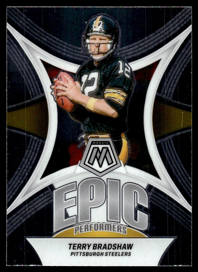 2024 Panini Mosaic NFL Epic Performers Terry Bradshaw Pittsburgh