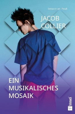Jacob Collier ~ Sebastian Feuß ~  9783986412913