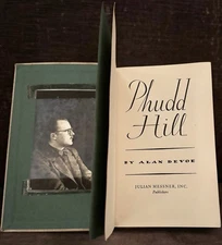 Phud Hill by Alan Devoe 1937 HC/DJ First Edition with Book Cover
