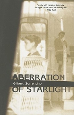 ABERRATION OF STARLIGHT By Gilbert Sorrentino *Excellent Condition*