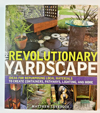 The Revolutionary Yardscape DIY Landscaping Garden Design Ideas Repurposed Mater