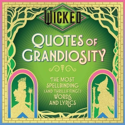 WICKED QUOTES OF GRANDIOSITY by INSIGHT EDITIONS Hardback Self Help Business