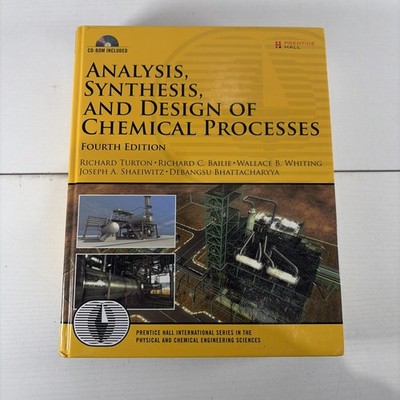 Analysis, Synthesis, and Design of Chemical Processes 4th Edition, Hardcover 