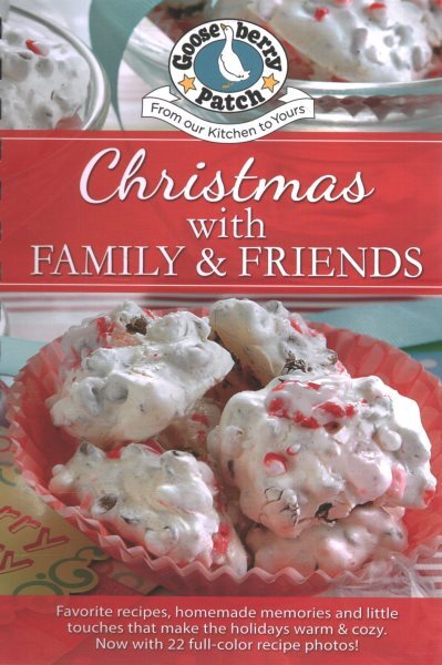 Christmas With Family & Friends : Updated With Festive Photos, Hardcover by G...