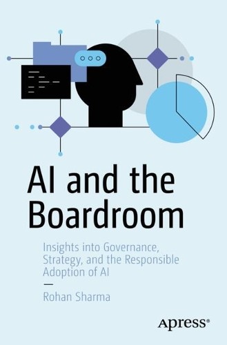AI and the Boardroom - 9798868807954