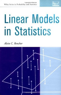 Linear Models in Statistics by Rencher