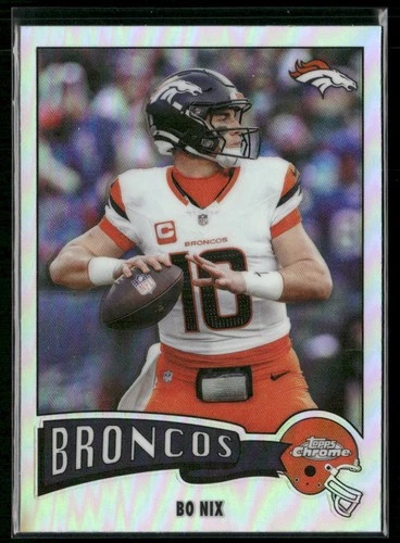 2025 Topps Chrome Bo Nix Base (RAW)