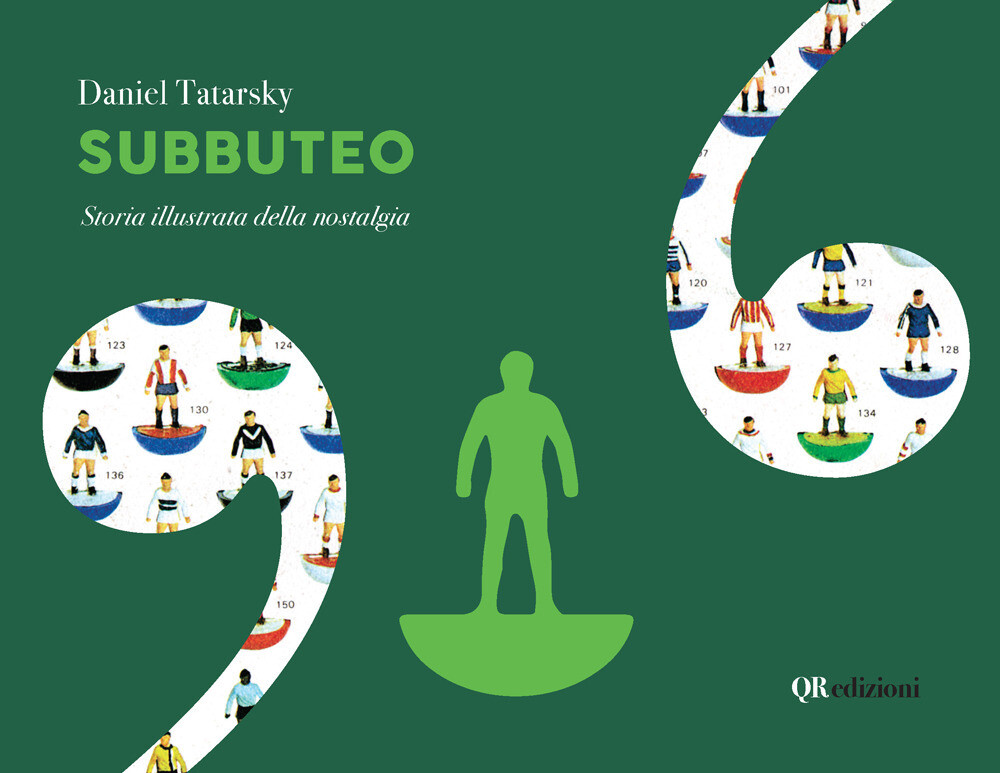 Subbuteo. Storia illustrata della nostalgia. Ediz. deluxe. Ediz. illustrat...
