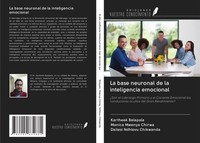 La Base Neuronal De La Inteligencia Emocional Kartheek Balapala