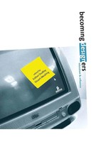 Becoming Designers Education And Influence Stuart Mealing (U. A.) Taschenbuch