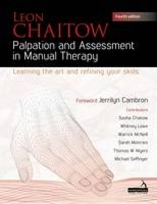 Leon Chaitow Palpation and Assessment in Manual Therapy (Taschenbuch)