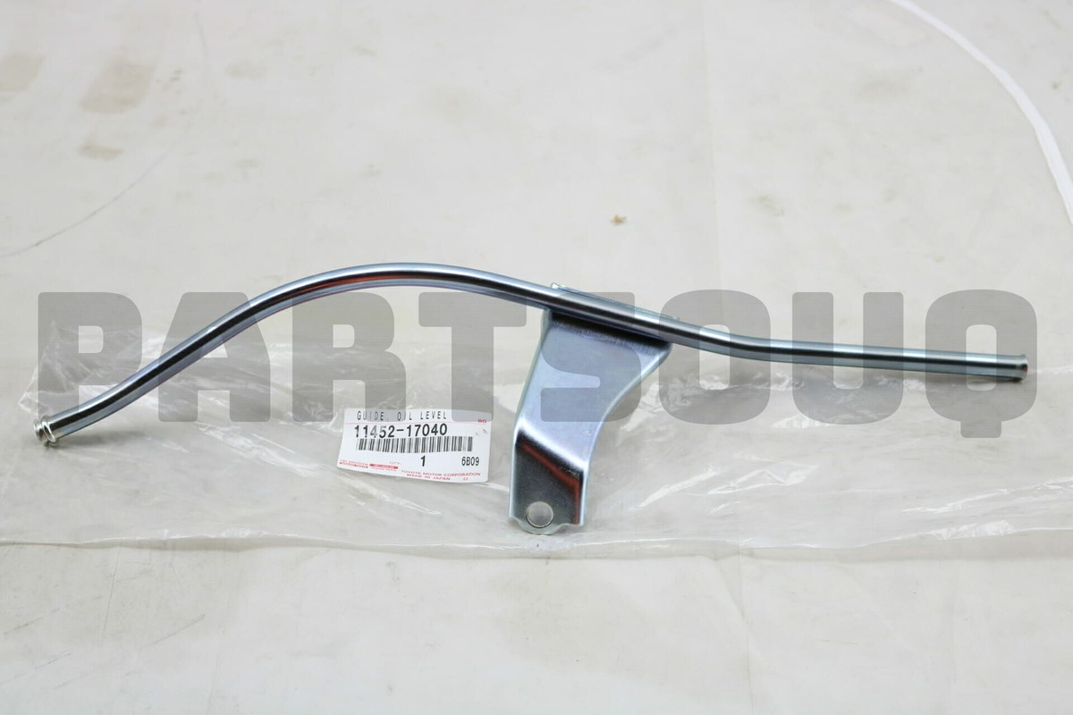 タケ 1145217040 Genuine Toyota GUIDE, OIL LEVEL GAGE 11452-17040 | eBay