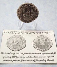 Daniel Carr 1622 Atocha 8 Reales Shipwreck Antiqued Silver Poured Cob Round COA