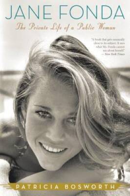 Jane Fonda: The Private Life of a Public Woman - Paperback - GOOD