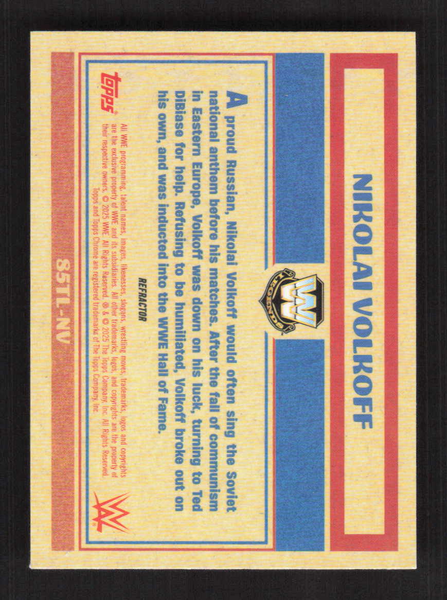 Nikolai Volkoff 2025 Topps Chrome WWE 1985 Legends Refractor #85TL