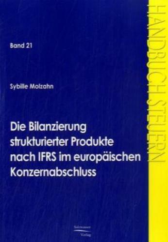 Thumbnail - Die Bilanzierung Strukturierter Produkte Nach Ifrs Europäischen