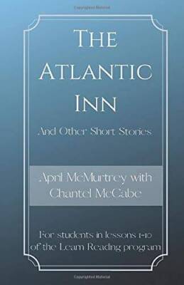 The Atlantic Inn: For students in lessons 1-10 of the Learn Reading  - VERY GOOD
