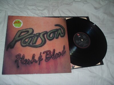 Poison Flesh & Blood '90 Hype Sticker Original Eu Import 1st Presse
