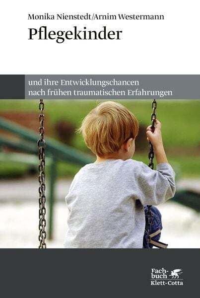 Thumbnail - Pflegekinder Und Ihre Entwicklungschancen Nach Frühen Traumatischen