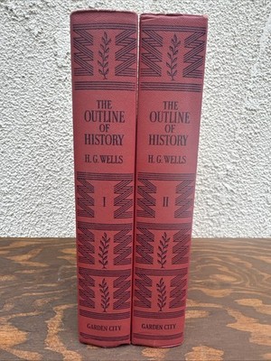 The Outline of History by H. G. Wells Two Volume Set 1956