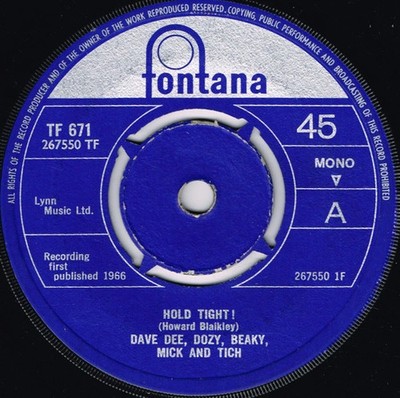 Dave Dee, Dozy, Beaky, Mick And Tich - Hold Tight!, 7'', (Vinyl)