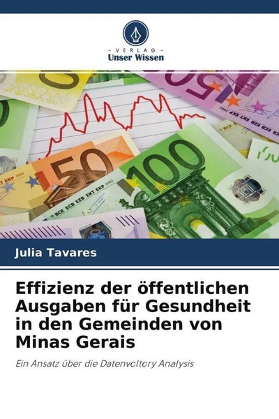 Julia Tavares | Effizienz Der öFfentlichen Ausgaben FüR Gesundheit In Den...-image