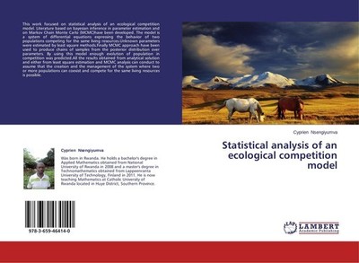 Statistical analysis of an ecological competition model Cyprien Nsengiyumva