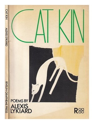 LYKIARD, ALEXIS Cat Kin / Alexis Lykiard 1985 Taschenbuch
