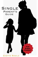 Single Parent's Guide Evette Rawls Taschenbuch Kartoniert / Broschiert Englisch