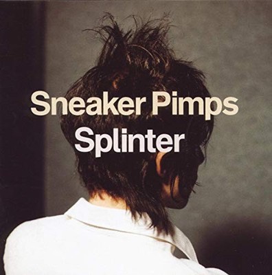 SNEAKER PIMPS - Splinter - CD - Import
