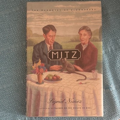 Sigrid Nunez Mitz: The Marmoset of Bloomsbury Hardcover First Edition 1998