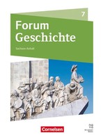 Forum Geschichte 7. Schuljahr - Neue Ausgabe - Gymnasium Sachsen-Anhalt -...