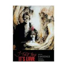 SST Graphic Novels I Tell You It's Love NM