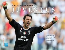 Fabio Ellena Salva Juventus. Vittoria è del forte che ha fede. Ediz. (Paperback)
