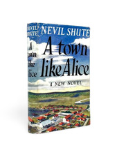 Nevil SHUTE / A Town Like Alice 1st Edition 1950