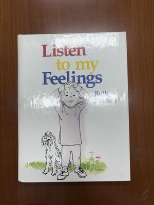 Listen to My Feelings by Roland Rodegast and Ruth Reardon (1992, Hardcover)