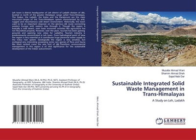 Sustainable Integrated Solid Waste Management in Trans-Himalayas Muzafar Ahmad W