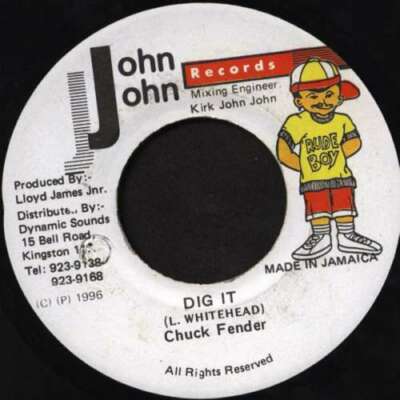 Chuck Fender - Dig It 7'' Vinyl Schallplatte 
