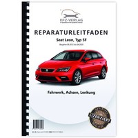 Seat Leon Typ 5F (12>) Fahrwerk, Achsen, Lenkung - Reparaturanleitung
