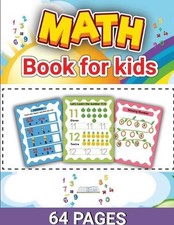 Math Activity Book for Kids: Math Activities for Kids, Math Book for Children by