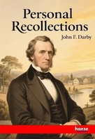 John F. Darby | Personal Recollections Of John F. Darby | Taschenbuch | Englisch
