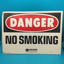 Vintage John Deere No Smoking Sign Facrory Workshop Farm Barn