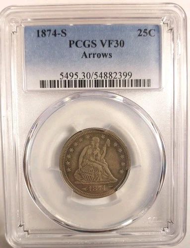 Pop 1 Of 12 PCGS Graded VF30, 1874 S Arrows Seated Liberty Quarter 25C
