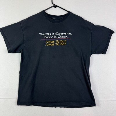Vintage Therapy Is Expensive Beer Is Cheap T Shirt Mens XL Black