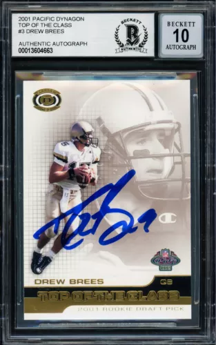 DREW BREES AUTOGRAPHED 2001 PACIFIC DYNAGON RC SAINTS GEM 10 AUTO BECKETT