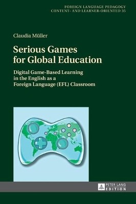 Claudia Müller Serious Games for Global Education (Hardback) (UK IMPORT)